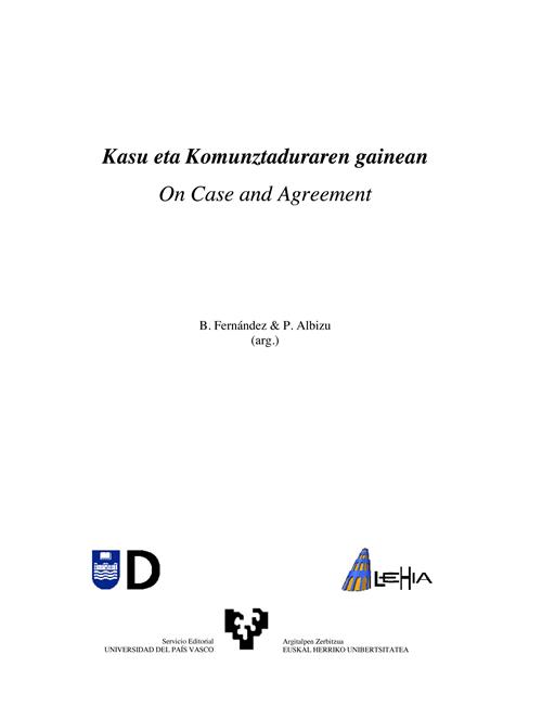 Kasu eta komunztaduraren gainean. On Case and Agreement