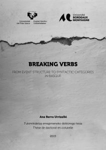 Breaking verbs. From event structure to syntactic categories in Basque